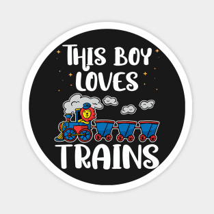 Kids This Boy Loves Trains - Train lover print Magnet